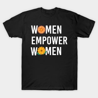 Women Empower Women T-Shirt